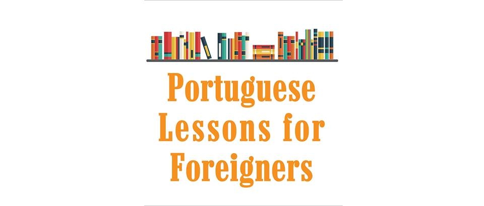 Portuguese Lessons for Foriegners 